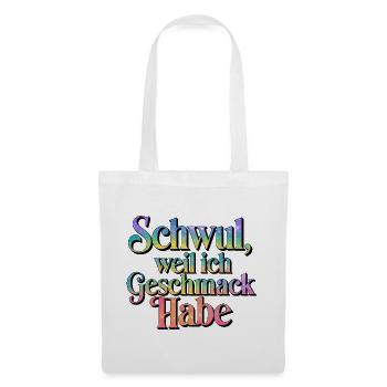 Gay parce que j’ai le goût de la fierté arc-en-ciel - Sac en tissu - blanc - Devant