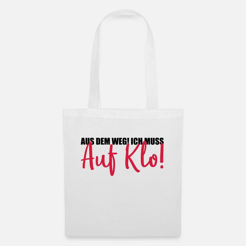 aus dem weg auf klo - Stoffbeutel - Weiß