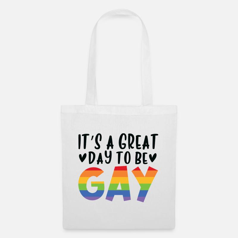 It's A Great Day To Be Gay - Stoffbeutel - Weiß