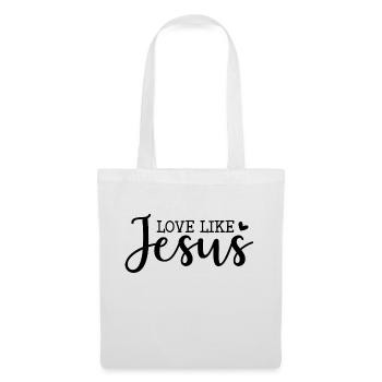 Lieben wie Jesus - Stoffbeutel - Weiß - Vorne