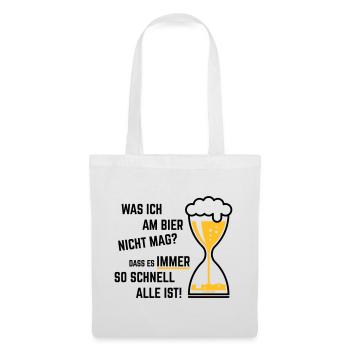 XWas Ich Am Bier Nicht Mag? (Sanduhr Bieruhr / 2C) - Stoffbeutel - Weiß - Vorne