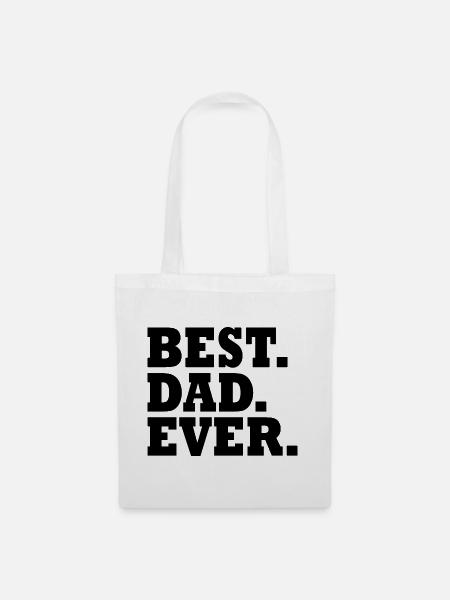 Best dad ever - Stoffbeutel - Weiß