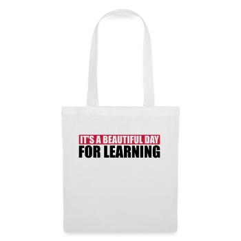 beautiful day for learning - Tote Bag - white - Front