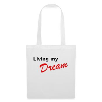 Vivre mon rêve - Sac en tissu - blanc - Devant