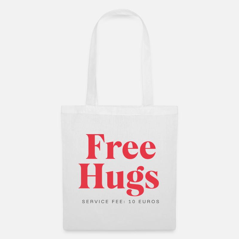 Lustiges Statement – Free Hugs Service Fee: 10Euro - Stoffbeutel - Weiß