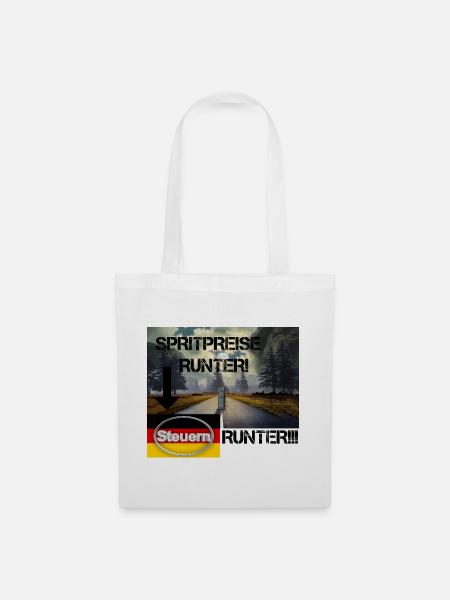 Spritpreise Runter! – Steuerlast senken!!! - Stoffbeutel - Weiß