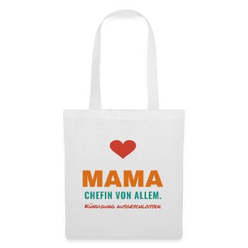 Mama – Chefin von allem - Stoffbeutel - Weiß - Vorne