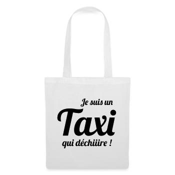 Je suis un Taxi qui déchiiire ! - Tote Bag - white - Front