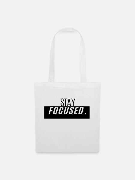 Stay Focused Design - Motivation - Stoffbeutel - Weiß