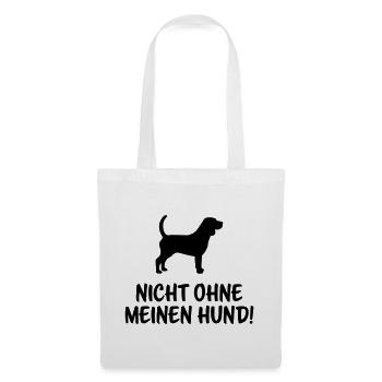 Nicht ohne meinen Hund - Stoffbeutel - Weiß - Vorne
