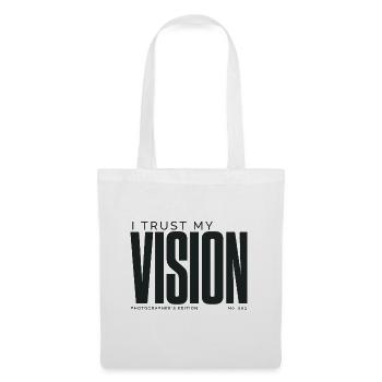 I Trust My Vision | Photographer's Edition - Tote Bag - white - Front