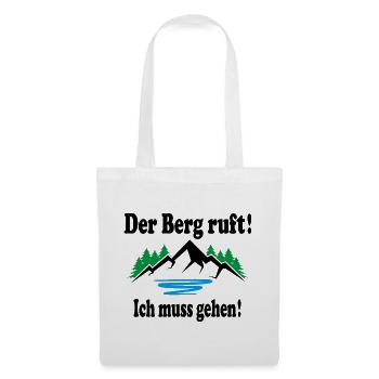 Der Berg ruft Wandern In die Berge gehen steigen - Stoffbeutel - Weiß - Vorne