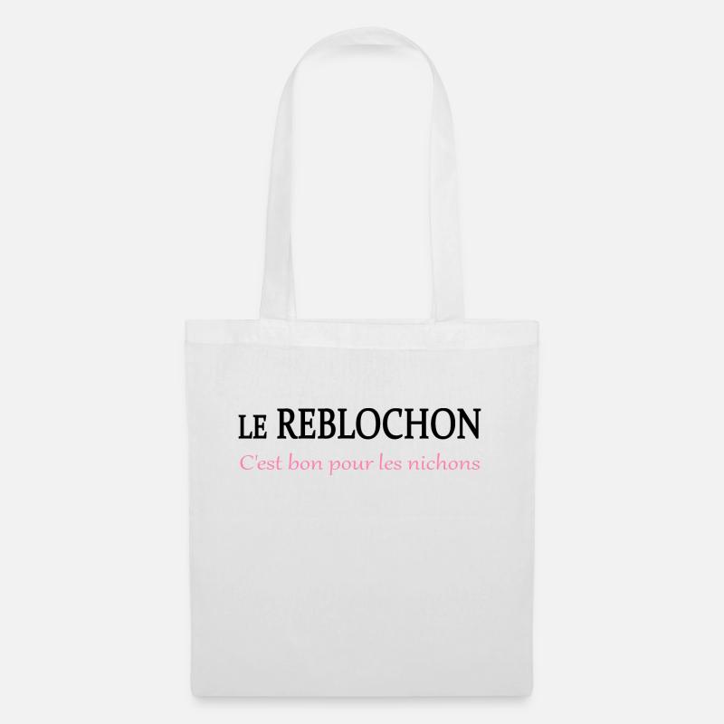 Le reblochon c'est bon - Sac en tissu - blanc