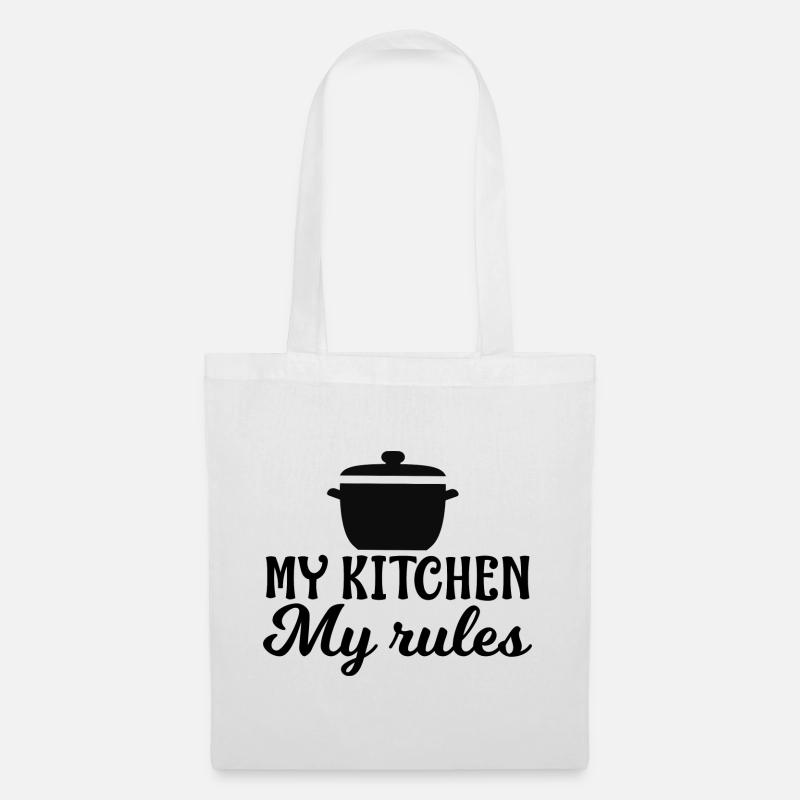 My Kitchen My Rules - Stoffbeutel - Weiß