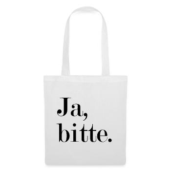 Ja, bitte Statement Antwort - Stoffbeutel - Weiß - Vorne
