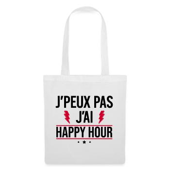 J’peux pas j’ai happy hour Humour Apéro - Sac en tissu - blanc - Devant