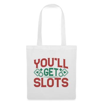 Gambling Fan You´ll Get Slots Casino - Stoffbeutel - Weiß - Vorne