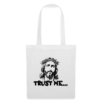 trust me... Jesus Christ - Stoffbeutel - Weiß - Vorne