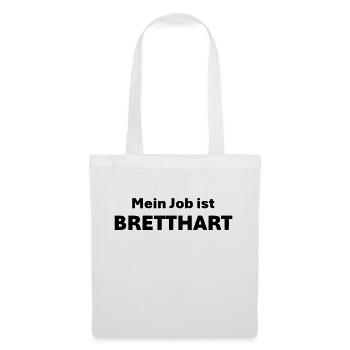 Mein Job ist bretthart - Stoffbeutel - Weiß - Vorne