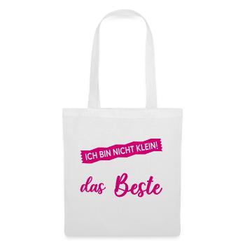 Nicht Klein Beste Reduziert Lustiger Spruch Frau - Stoffbeutel - Weiß - Vorne