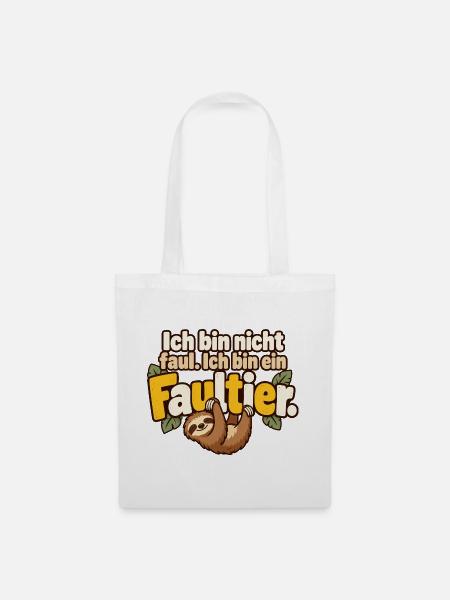 Faultier Spruch Humor Gemütlichkeit - Stoffbeutel - Weiß