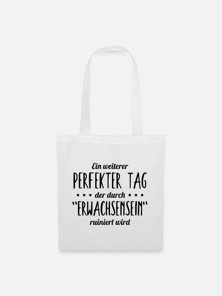 Büroleben Büro Arbeit Humor Adulting Erwachsen - Stoffbeutel - Weiß