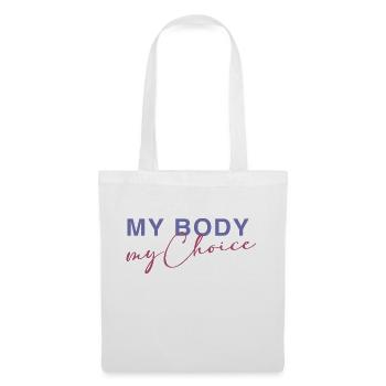 Mon corps - Mon choix - Sac en tissu - blanc - Devant