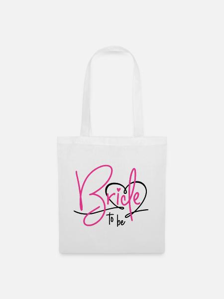 Bride to be - Stoffbeutel - Weiß