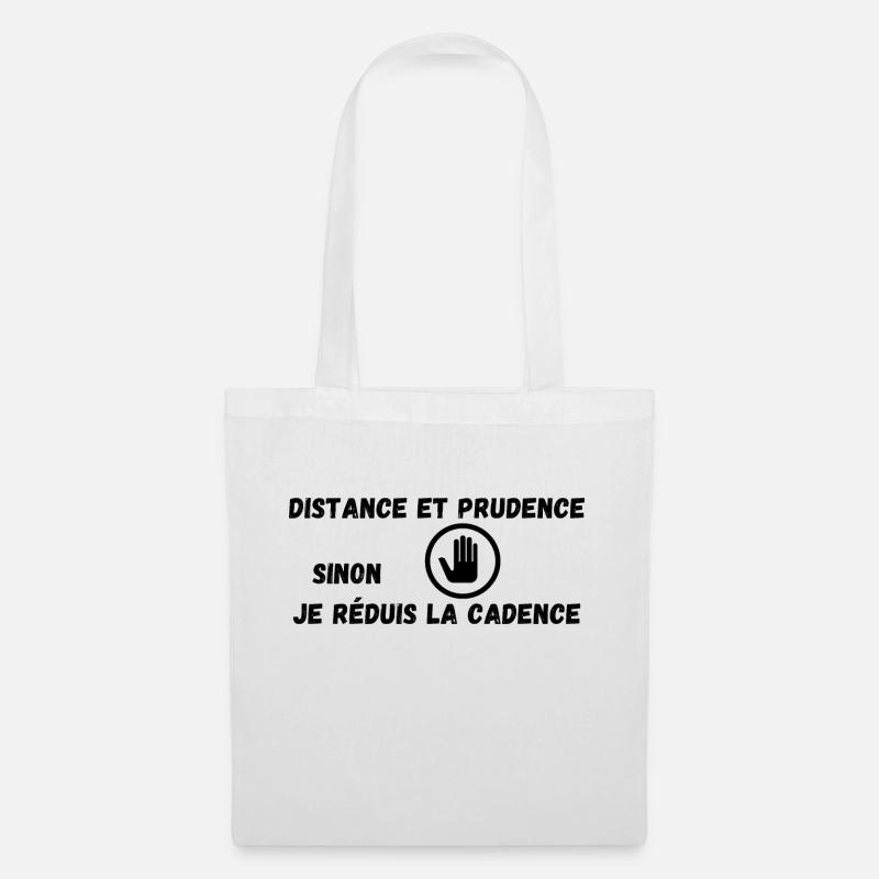 Distance and caution, otherwise I'll slow down - Tote Bag - white