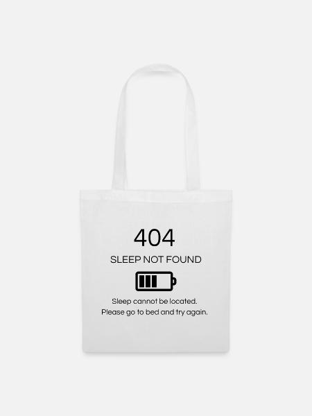 404 Schlaf nicht gefunden - Stoffbeutel - Weiß