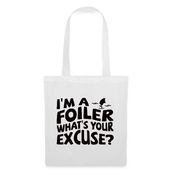 Foiling Foiler I’m a Foiler, what’s your excuse? - Stoffbeutel - Weiß - Vorne