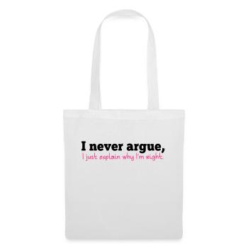 Je soutiens JAMAIS, j'explique juste pourquoi je - Sac en tissu - blanc - Devant
