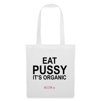 Eat Pussy - It's Organic - Sac en tissu - blanc - Devant