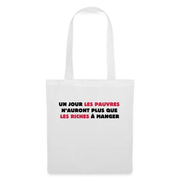 Un jour les pauvres... - Sac en tissu - blanc - Devant