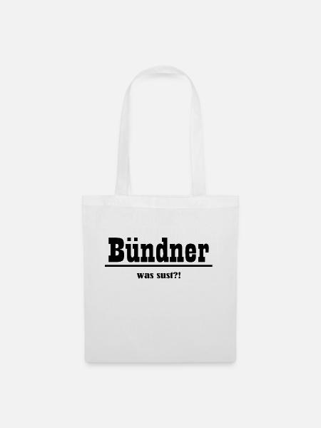 bündner was sust - Stoffbeutel - Weiß