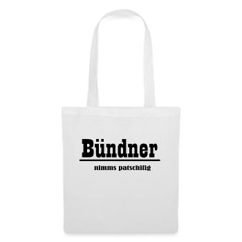 bündner nimms patschifig - Stoffbeutel - Weiß - Vorne