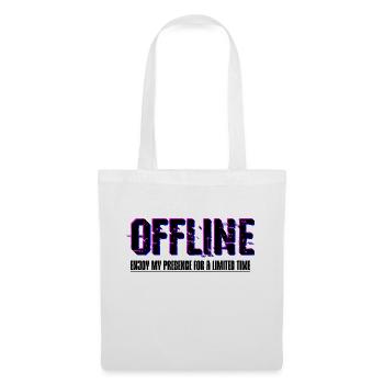 Hors ligne Profitez de ma présence pour un temps limité 4 - Sac en tissu - blanc - Devant