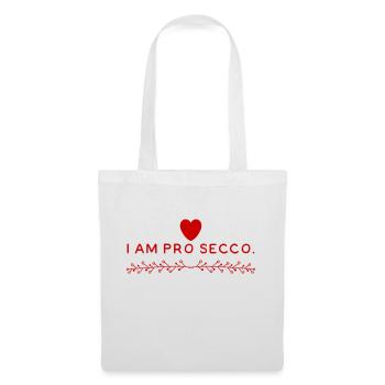 I AM PRO SECCO. Prosecco Lover, cool NEW Design!!! - Tote Bag - white - Front