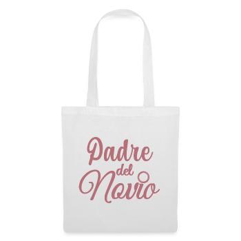 Padre del Novio Groom's Father Wedding Gift - Tote Bag - white - Front