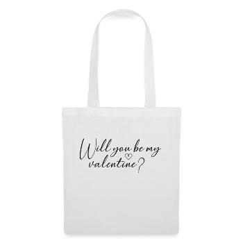 Will you be my Valentine? - Tote Bag - white - Front