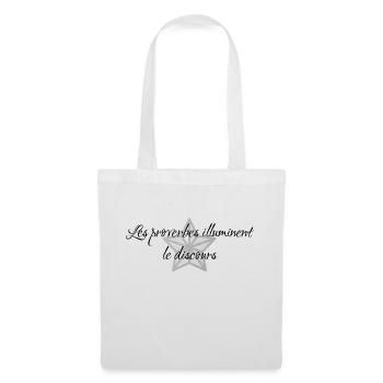 les proverbes illuminent le discours - Sac en tissu - blanc - Devant