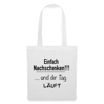 Bitte Nachfüllen! - Stoffbeutel - Weiß - Vorne