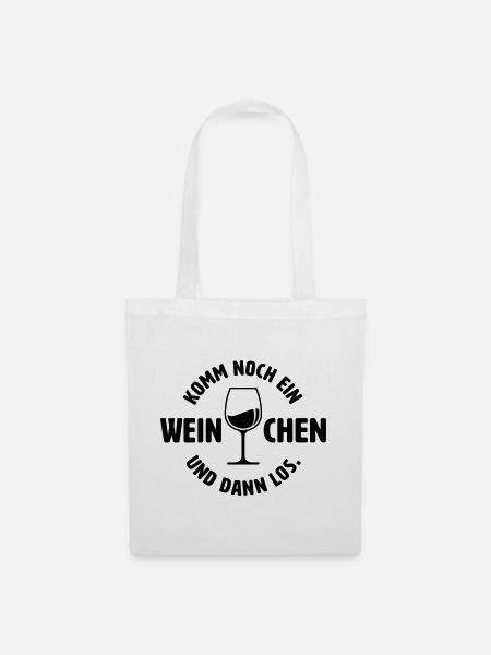 Noch ein Weinchen - Stoffbeutel - Weiß