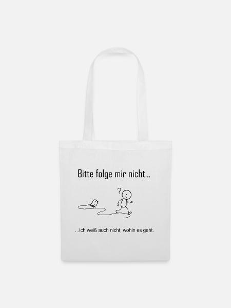 Lustiges Strichmännchen Shirt – Bitte nicht folgen - Stoffbeutel - Weiß