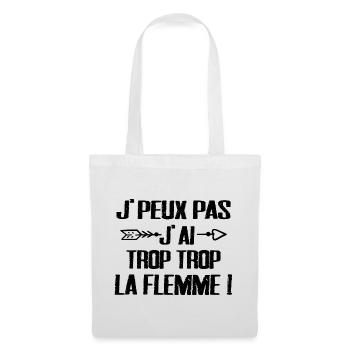 J'peux Pas J'ai trop trop La Flemme - Sac en tissu - blanc - Devant