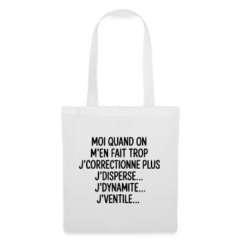 Tontons Flingueurs J'dynamite J'disperse J'ventile - Sac en tissu - blanc - Devant