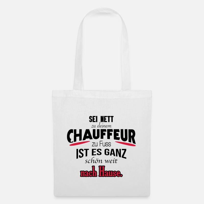 Witziges Chauffeur Shirt / Geschenk / Geschenkidee - Stoffbeutel - Weiß