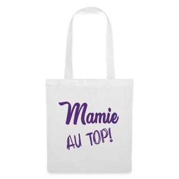 MAMIE. FÊTE DES MÈRES. BONNE FÊTE MAMIE - Sac en tissu - blanc - Devant