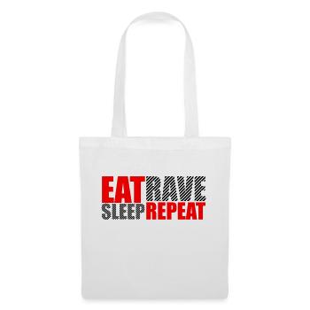 Eat Sleep Rave Repeat Food Sleep Raven Saying - Tote Bag - white - Front