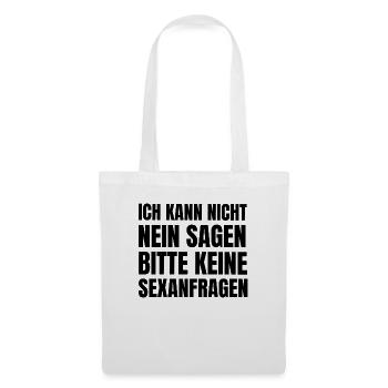 Lustiger Sex Spruch Sexanfragen - Stoffbeutel - Weiß - Vorne